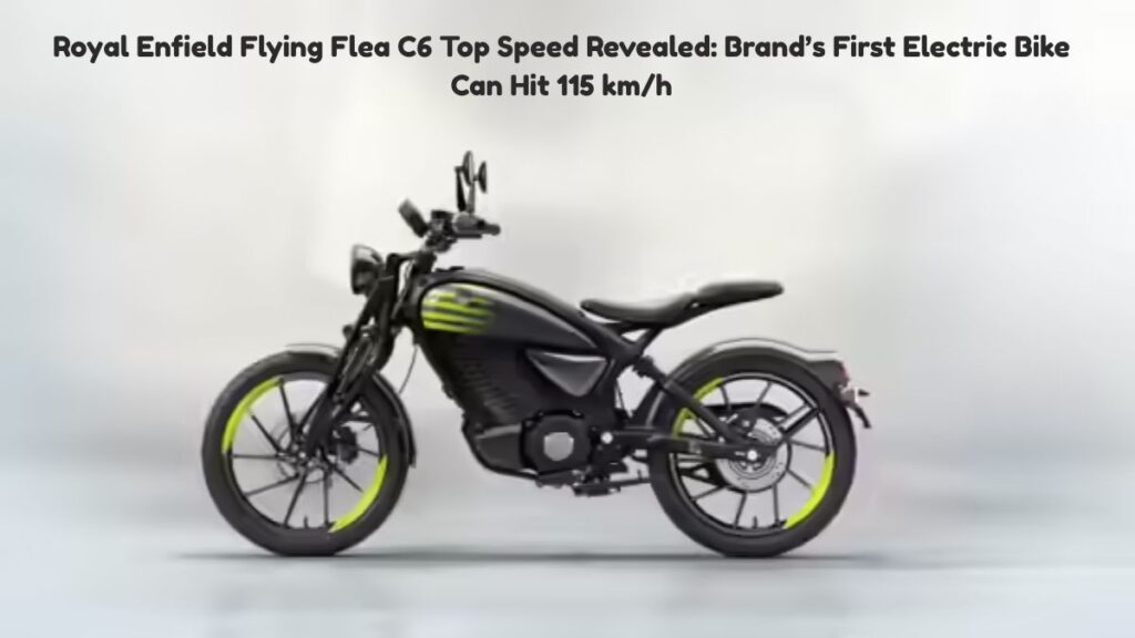 Royal Enfield Flying Flea C6 top speed, range, battery and features revealed. Check full specifications of Royal Enfield’s first electric motorcycle priced at ₹2.79 lakh.